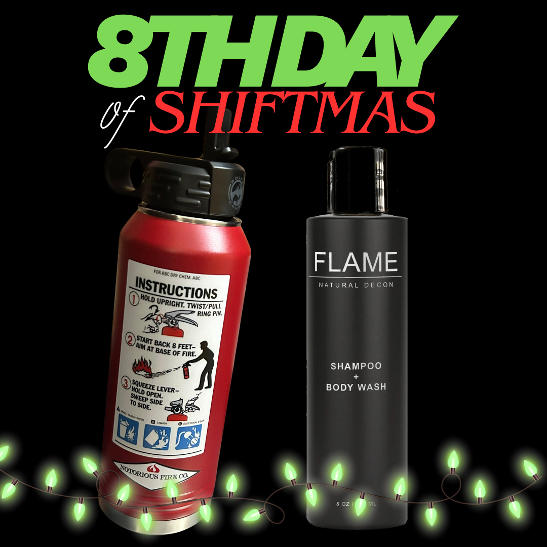 8th Day of Shiftmas - 32oz Fire Extinguished Water Bottle & Shampoo + Body Wash