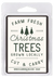 Tree Farm Holiday Soap